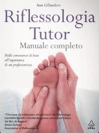 riflessologia tudor libro gillanders|Riflessologia tutor. Manuale completo Paperback – Jan. 1 2008.